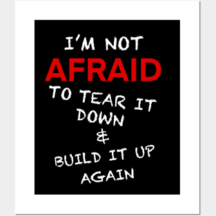 I’m not afraid Posters and Art